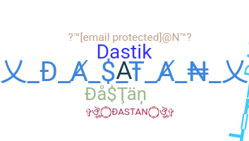 Biệt danh - Dastan