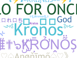 Biệt danh - Kronos