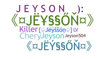 Biệt danh - Jeysson