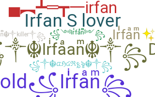 Biệt danh - Irfan