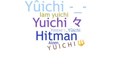 Biệt danh - Yuichi