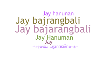 Biệt danh - Jayhanuman