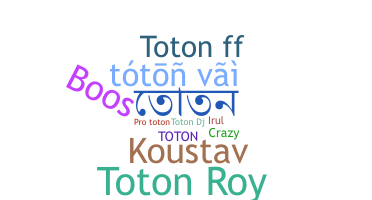 Biệt danh - Toton