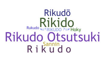 Biệt danh - Rikudo
