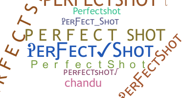 Biệt danh - PerfectShot