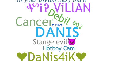Biệt danh - Danis