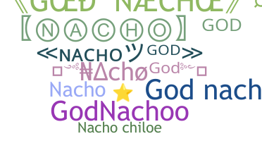 Biệt danh - NachoGod