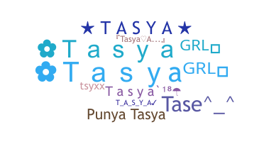 Biệt danh - Tasya