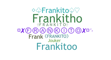 Biệt danh - Frankito