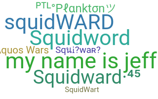 Biệt danh - Squidward