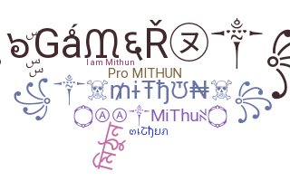Biệt danh - Mithun