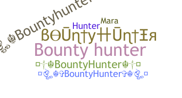 Biệt danh - Bountyhunter