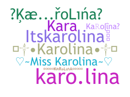 Biệt danh - Karolina