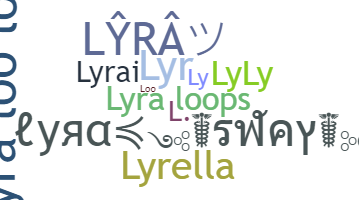 Biệt danh - Lyra