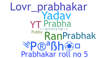 Biệt danh - Prabhakar
