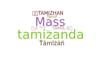 Biệt danh - Tamizan