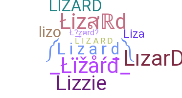 Biệt danh - Lizard